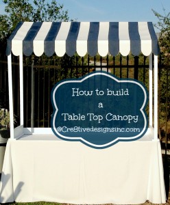 How to build a Table top canopy copy